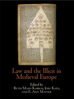 cover image of Law and the Illicit in Medieval Europe
